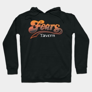 Fears Tavern Hoodie